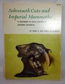 Sabretooth cats and imperial mammoths A guidebook to fossil hunting in southern California