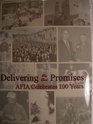 Delivering On Our Promises; AFIA Celebrates 100 years