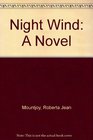 Night Wind A Novel