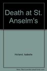 Death at St Anselm's