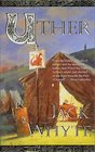 Uther (Camulod Chronicles, Bk 7)