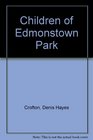 Children of Edmonstown Park