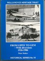 From Gipsy to Gem with Diversions 19261986 A History of the de Havilland Aero Engine Napier  Other Associations  of the RollsRoyce Small Engine Group