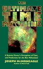 The Ultimate Time Machine A Remote Viewer's Perception of Time and Predictions for the New Millennium