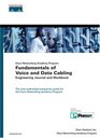 Cisco Networking Academy Program Fundamentals of Voice and Data Cabling Engineering Journal and Workbook