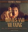 Movies and Meaning An Introduction to Film Third Edition