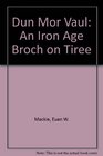 Dun Mor Vaul An Iron Age Broch on Tiree