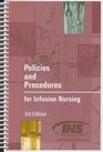 Policies And Procedures for Infusion Nursing