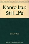 Kenro Izu Still Life