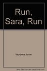 Run Sara Run