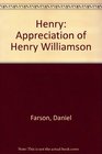 Henry an appreciation of Henry Williamson