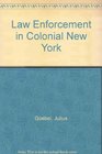 Law Enforcement in Colonial New York