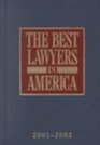 The Best Lawyers in America 20012002