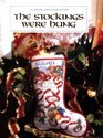 The Stockings Were Hung (Christmas Remembered, Bk 16)