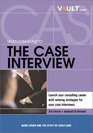 Vaultcom Guide to Case Interviews 3rd Edition
