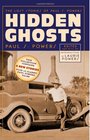 Hidden Ghosts The Lost Stories of Paul S Powers