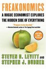 Freakonomics A Rogue Economist Explores the Hidden Side of Everything