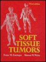 Soft Tissue Tumors 3/e
