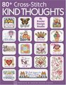 80+ Cross-Stitch Kind Thoughts (Leisure Arts #3995)