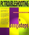 PC Troubleshooting in Easy Steps