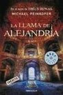 La llama de Alejandria/ The Flame of Alexandria