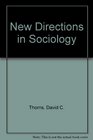 New Directions in Sociology