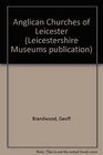 Anglican Churches of Leicester