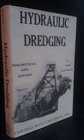 Hydraulic Dredging Theoretical and Applied