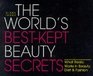The World's BestKept Beauty Secrets What Really Works in Beauty Diet  Fashion