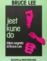 BRUCE LEE  JEET KUNE DO  BRU