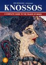 Knossos  A Complete Guide to the Palace of Minos
