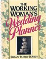 The Working Woman's Wedding Planner