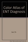 Color Atlas of ENT Diagnosis