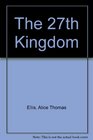 The 27th Kingdom