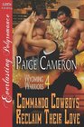 Commando Cowboys Reclaim Their Love [Wyoming Warriors 4] (Siren Publishing Everlasting Polyromance)