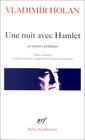 Une nuit avec Hamlet et autres pomes 19321970