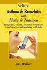 Herbalism Asthma and Bronchitis