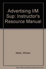 Advertising I/M Sup Instructor's Resource Manual