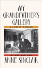 My Grandfather's Gallery A Family Memoir of Art and War