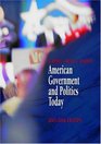 American Government and Politics Today 20052006