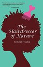 The Hairdresser of Harare A Novel