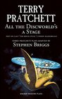 All the Discworld's a Stage Unseen Academicals Feet of Clay and The Rince Cycle