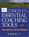 Coach U's Essential Coaching Tools  Your Complete Practice Resource