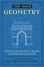 Fast Track Geometry Essential Review for AP Honors and Other Advanced Study