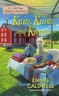 Knits, Knots, and Knives (Craft Fair Knitters, Bk 3)
