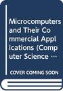 Microcomputers and Their Commercial Applications