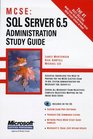 McSe SQL Server 65 Administration Study Guide