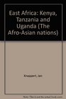East Africa Kenya Tanzania and Uganda
