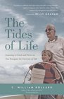 The Tides of Life Learning to Lead and Serve as You Navigate the Currents of Life