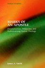Marks of an Apostle Deconstruction Philippians And Problematizing Pauline Theology